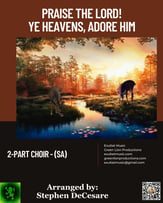 Praise The Lord! Ye Heavens, Adore Him SA choral sheet music cover